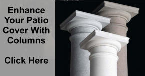 Enhance Your Patio Cover With Columns  Click Here